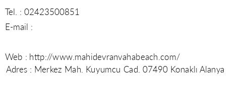 Mahidevran Vaha Beach Hotel telefon numaralar, faks, e-mail, posta adresi ve iletiim bilgileri